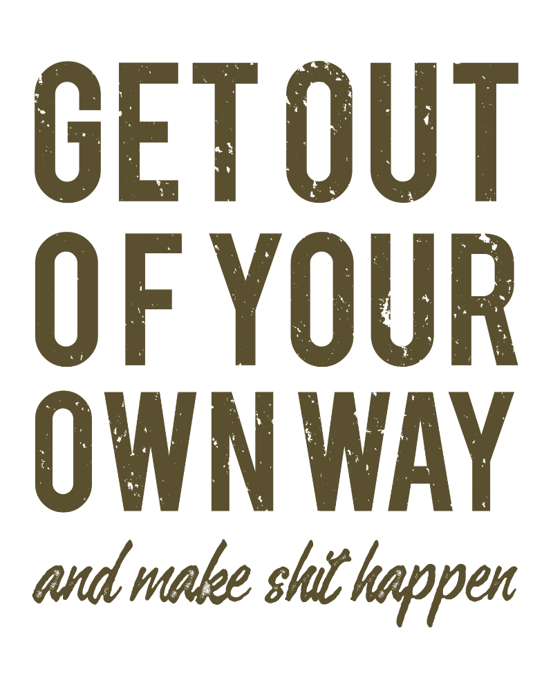 Get out on your own Design